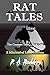 Rat Tales: A Mischief of Li...