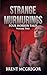 Strange Murmurings Vol. 2 by Brent  McGregor