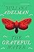 The Grateful Water by Juliana Adelman