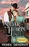 Silver Hearts: Book 3 of Frontier Hearts
