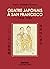 Quatre Japonais à San Francisco : 1904-1924