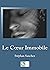Le Coeur Immobile