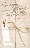 Comme une lettre à la Poste by Agnès Marot