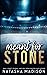 Meant for Stone (Meant For #1)