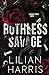 Ruthless Savage by Lilian Harris