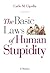 The Basic Laws of Human Stupidity