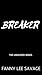 Breaker (The UnMasked Series, #3)