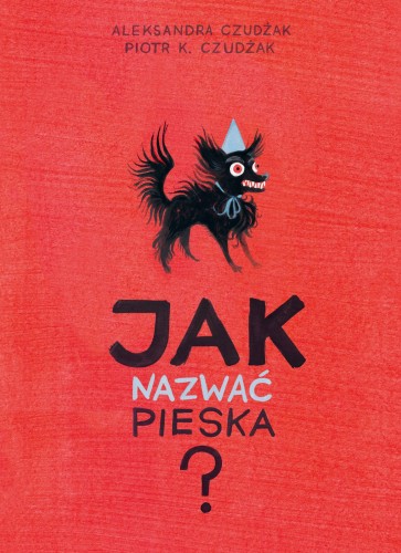 Jak nazwać pieska? (Hardcover)