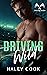 Driving Wild (Driving #2)