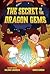 The Secret of the Dragon Gems