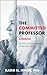 The Committed Professor A M...