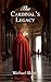 The Cardinal's Legacy (Unva...