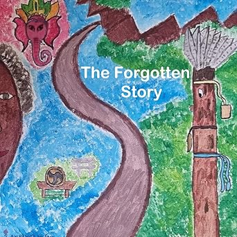 The Forgotten Story