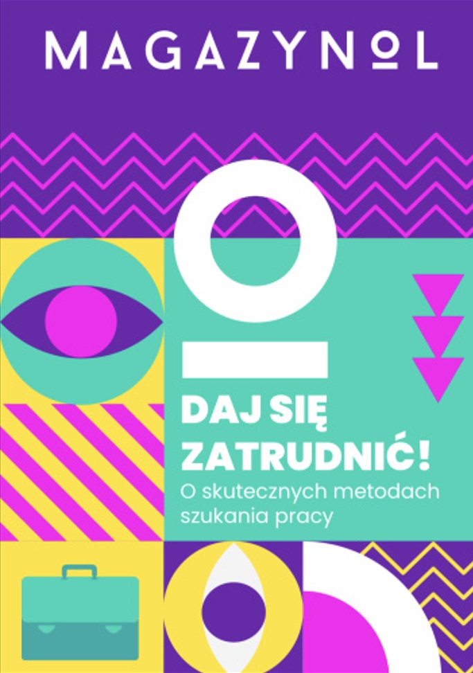 Daj się zatrudnić! O skutecznych metodach szukania pracy