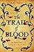 The Trail of Blood: A gripping historical murder mystery (Antoine de Lissieu)