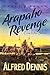 Arapaho Revenge: Crow Killer Series – Book 8