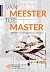 Van meester tot master