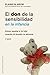 El don de la sensibilidad en la infancia (Spanish Edition)