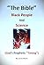 "The Bible" Black People an...