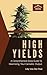 High Yields: A Comprehensive Grow Guide To Maximizing Your Cannabis Output