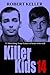 Killer Kids Volume 14: 22 Shocking True Crime Cases of Kids Who Kill