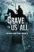 A Grave for Us All (Crown and Tide #2)