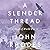 A Slender Thread (Breaking Point, #3)