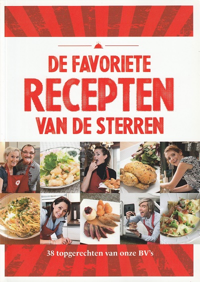 De favoriete recepten van de sterren: 38 topgerechten van onze BV's