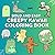 Creepy Kawaii Coloring Book...