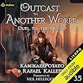 Duel to the Death: An Outcast in Another World, Book 3.5