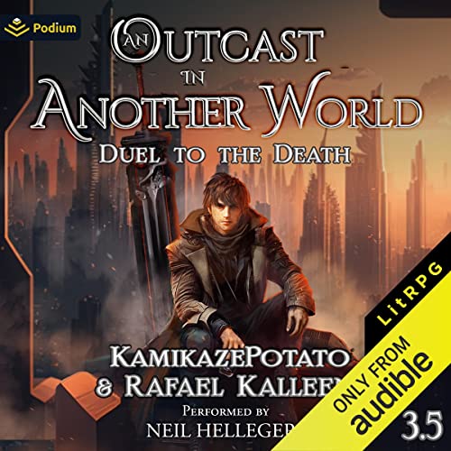 Duel to the Death: An Outcast in Another World, Book 3.5 (Audible Audio)