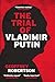 The Trial of Vladimir Putin