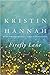 Firefly Lane by Kristin Hannah
