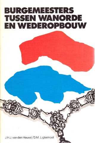 Burgemeesters tussen wanorde en wederopbouw