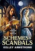 Schemes & Scandals (A Rip Through Time, #3.5)
