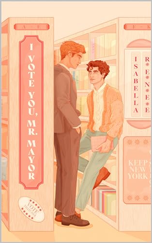 I Vote You, Mr Mayor (Kindle Edition)