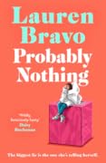 Probably Nothing