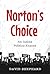 Norton's Choice by David Shephard