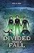 Divided They Fall: The Journey Missions Book 5