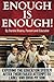 Enough Is Enough!: Exposing the Education System After Their Failed Attempt to Label and Drug My Son