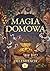 Magia domowa 1 (Magia domowa, #1)