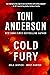 Cold Fury (Cold Justice Most Wanted, #4) by Toni Anderson