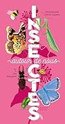 Insectes autour de nous