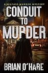 Conduit to Murder