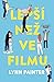 Lepší než ve filmu (Lepší než ve filmu, #1)