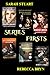 Series Firsts: An anthology