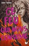 Ce feu qui nous c...