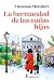 La hermandad de las malas hijas