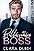 My Billionaire Boss (The Bo...