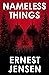 Nameless Things